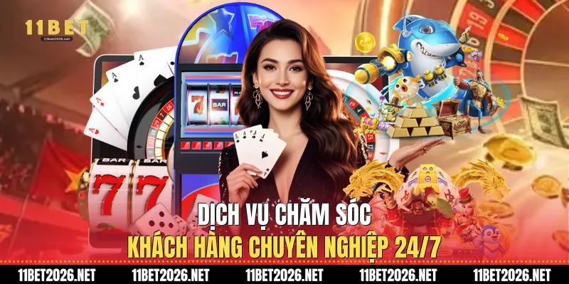 Dịch vụ chăm sóc khách hàng chuyên nghiệp 24/7