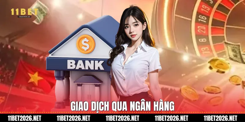 Giao dịch qua ngân hàng