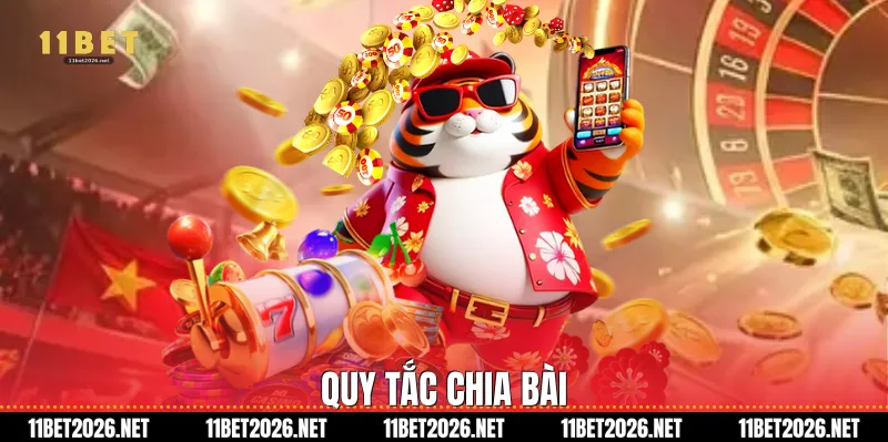 Quy tắc chia bài